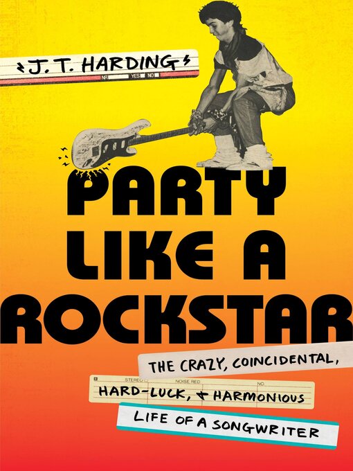 Title details for Party Like a Rockstar by J.T. Harding - Available